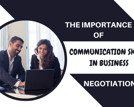 The-Importance-of-Communication-Skills-in-Business-Negotiations